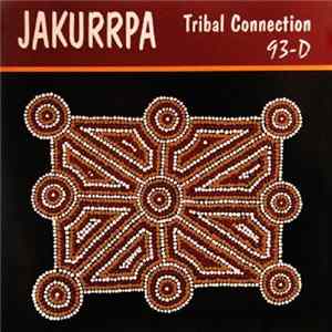 Jakurrpa, 93-D - Tribal Connection Mp3