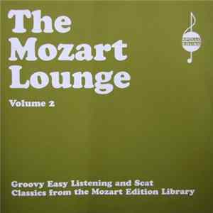 Various - The Mozart Lounge - Volume 2 Mp3