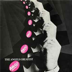 The Angels - The Angels Greatest Mp3