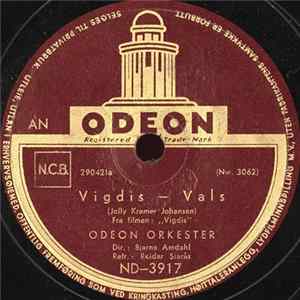 Odeon Orkester - Vigdis / Du Er Lykken Mp3