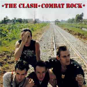 The Clash - Combat Rock Mp3