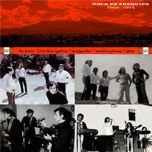 Various - Rock En Arequipa 1969-1974 Mp3