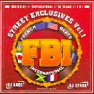 DJ Spank - DJ Akos - FBI - Street Exclusives Vol.1 Mp3