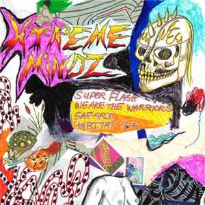 Xtreme Mindz - Xtreme Mindz Mp3