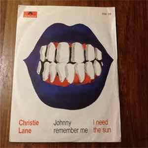 Christie Lane - Johnny Remember Me / I Need The Sun Mp3