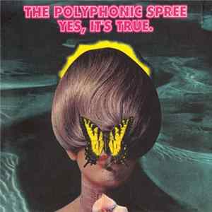 The Polyphonic Spree - Yes, It's True / You + Me Live At Webster Hall Sneak Peek Mp3