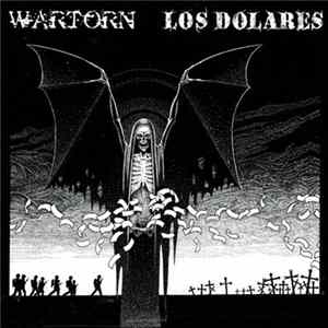 Los Dolares / Wartorn - Los Dolares / Wartorn Mp3