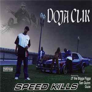 Doja Clik - Speed Kills Mp3