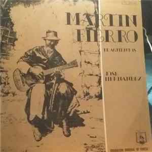 José Hernández - Martin Fierro (Fragmentos) Mp3