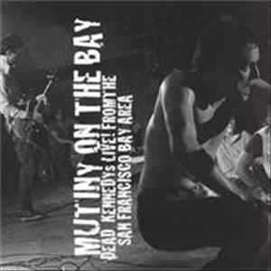 Dead Kennedys - Mutiny On The Bay [Live From The San Francisco Bay Area] Mp3