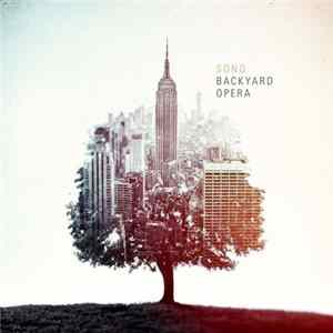 Sono - Backyard Opera Mp3
