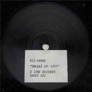 Ree-Venge / N-R Gee Posse - Dreams Of Life / Themes Mp3
