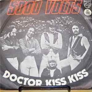 5000 Volts - Doctor Kiss Kiss Mp3