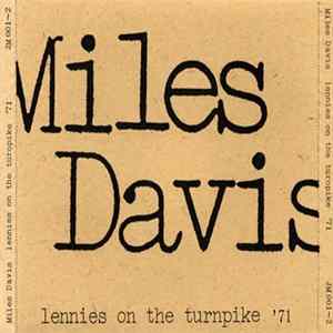 Miles Davis - Lennies On The Turnpike '71 Mp3