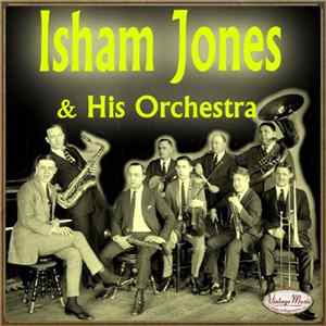 Isham Jones & His Orchestra - Isham Jones & His Orchestra Mp3
