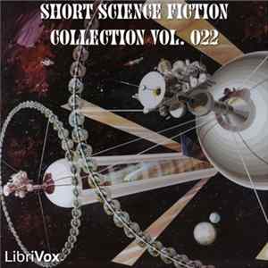 Various - Short Science Fiction Collection Vol. 022 Mp3