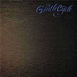 The Gentle Cycle - The Gentle Cycle Mp3
