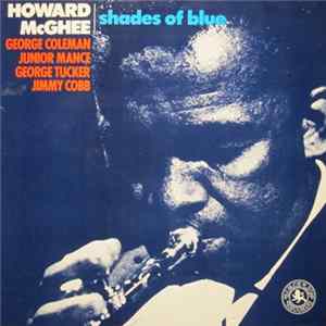 Howard McGhee - Shades Of Blue Mp3