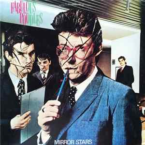 The Fabulous Poodles - Mirror Stars Mp3