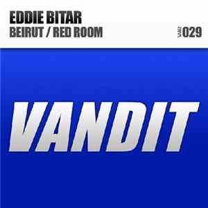 Eddie Bitar - Beirut / Red Room Mp3