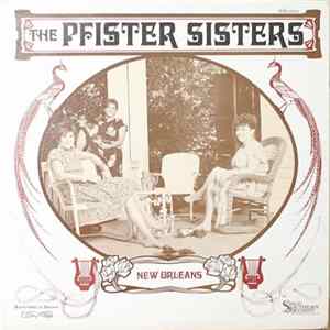 The Pfister Sisters - New Orleans Mp3