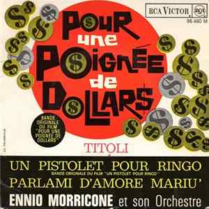 Ennio Morricone Et Son Orchestre - Pour Une Poignée De Dolllars Mp3
