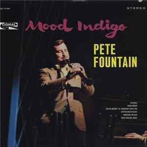 Pete Fountain - Mood Indigo Mp3