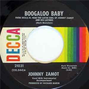 Johnny Zamot - Boogaloo Baby Mp3
