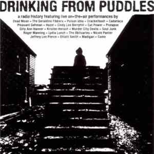 Various - Drinking From Puddles: A Radio History Mp3