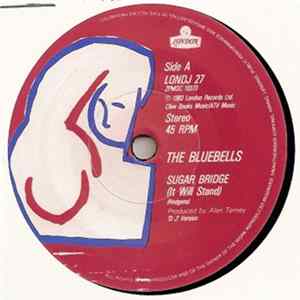The Bluebells - Sugar Bridge Mp3