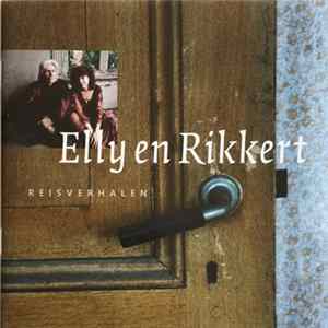 Elly & Rikkert - Reisverhalen Mp3