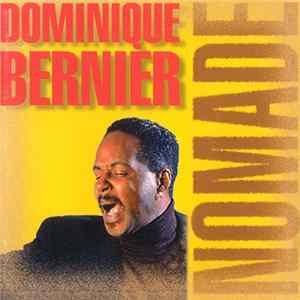 Dominique Bernier - Nomade Mp3
