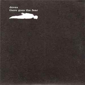 Doves - There Goes The Fear Mp3