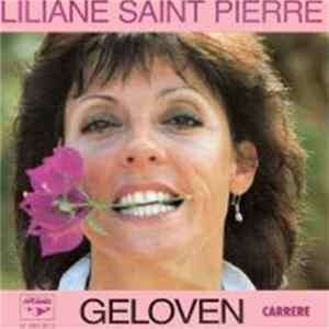 Liliane Saint-Pierre - Geloven Mp3