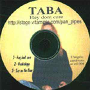 Taba - Hey Don't Care Mp3