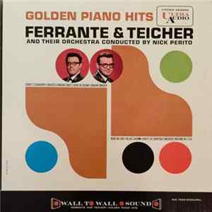 Ferrante & Teicher - Golden Piano Hits Mp3