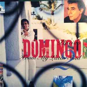 Placido Domingo - From My Latin Soul 2 Mp3