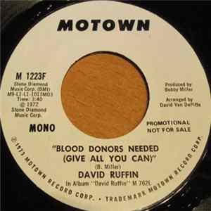 David Ruffin - Blood Donors Needed (Give All You Can) Mp3