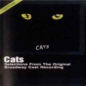Andrew Lloyd Webber - Cats: Selections From The Original Broadway Cast Recording Mp3