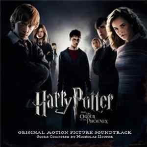Nicholas Hooper - Harry Potter And The Order Of The Phoenix (Original Motion Picture Soundtrack) Mp3
