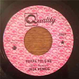Jack Hennig - Pappa Told Me Mp3