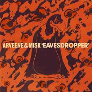 Arveene & Misk - Eavesdropper Mp3