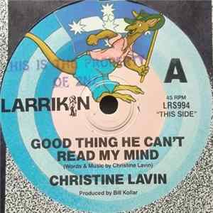 Christine Lavin - Good Thing He Can't Read My Mind Mp3