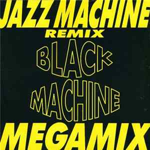 Black Machine - Jazz Machine Mp3