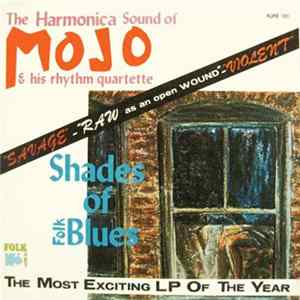 George "Mojo" Buford - Shades Of Folk Blues Mp3