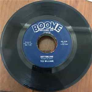 Tex Williams - Bottomland / The First Step Down Mp3