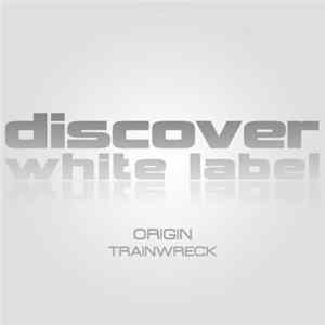 Origin - Trainwreck Mp3
