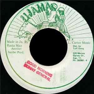 Bunny General - Good Morning Mp3