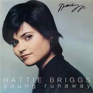 Hattie Briggs - Young Runaway Mp3
