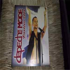 Depeche Mode - Frankfurt 2009 Mp3